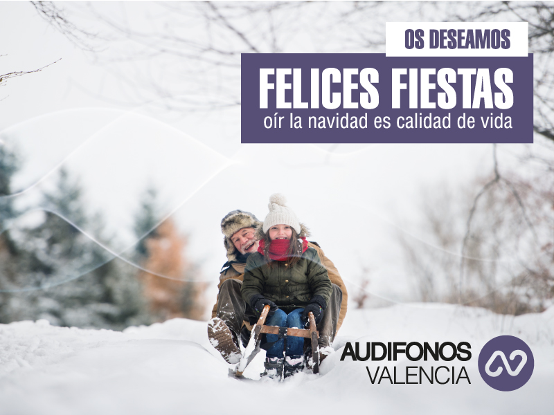 Audifonos Valencia os desea Felices Fiestas